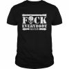 Fuck everybody Maclin  Classic Men's T-shirt