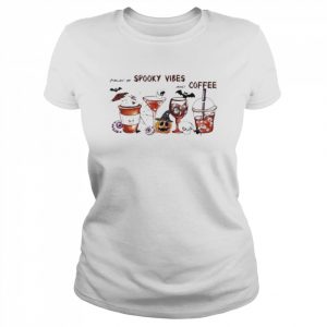 Fueled by spooky vibes and coffee  Classic Women's T-shirt