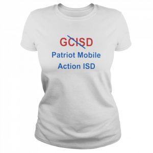 Gd patriot mobile action isd  Classic Women's T-shirt