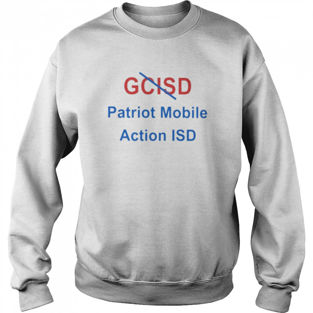 Gd patriot mobile action isd  Unisex Sweatshirt