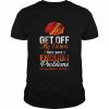 Get Off My Nerves They Have Enough Problems MS Awareness  Classic Men's T-shirt