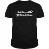 God Blessed Me With An Asshole Shirt Classic Men's T-shirt