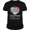 Grammingo basically a regular grandma but way cooler awesome flamingo  Classic Men's T-shirt