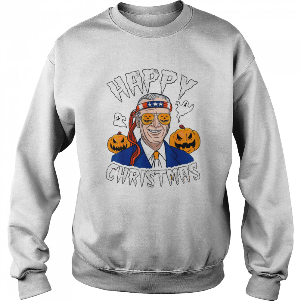 Happy Christmas Halloween Jokes Pumpkin Boo Joe Biden T-Shirt Unisex Sweatshirt