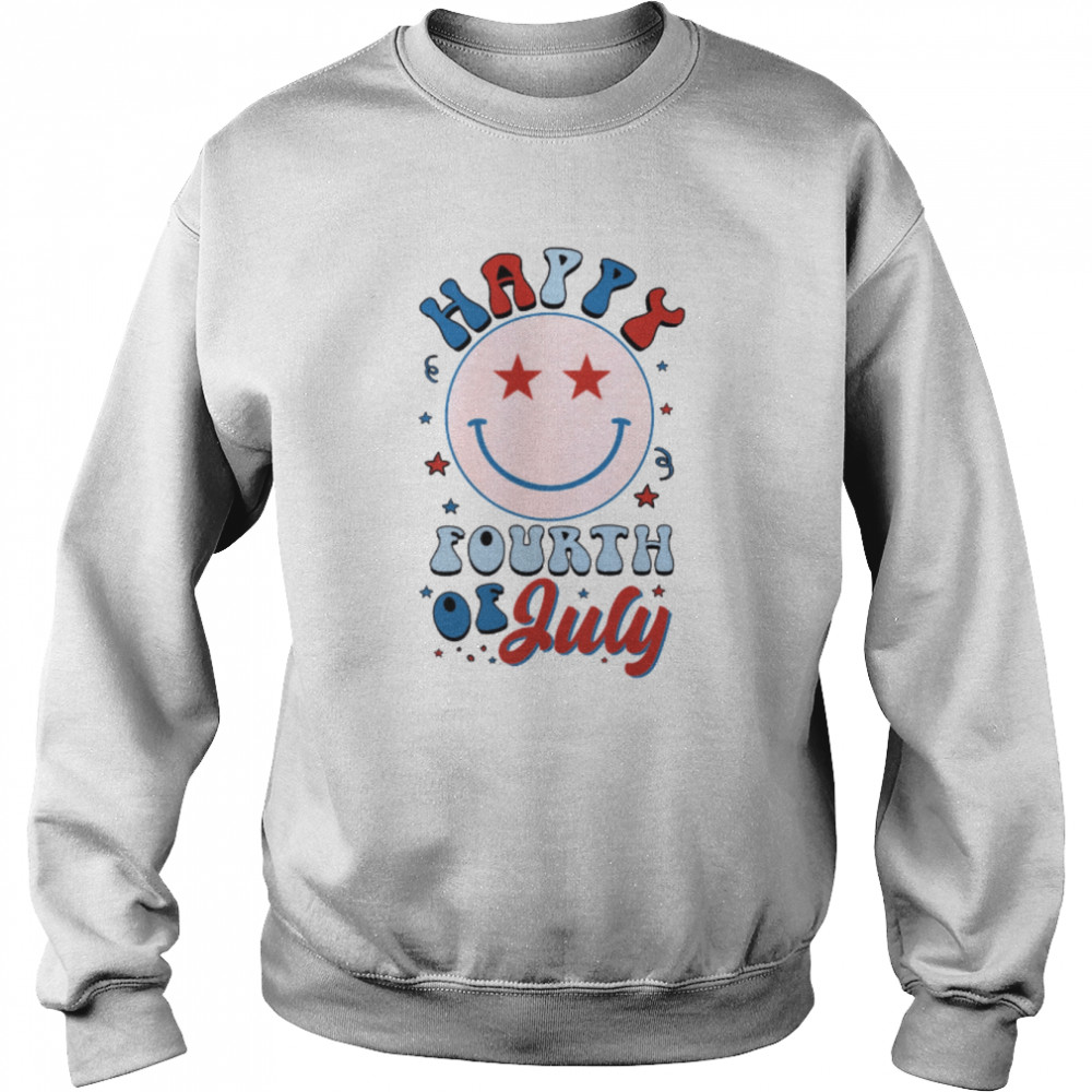 Happy Fourth Of July Shirt 4th Of July  Unisex Sweatshirt