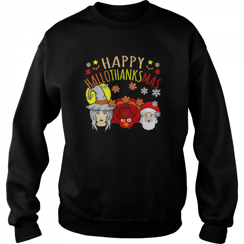 Happy Hallothanksmas Halloween Gnomes Thanksgiving Christmas T-Shirt Unisex Sweatshirt