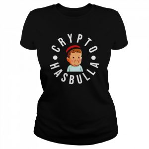 Hasbullahive Crypto Hasbulla Shirt Classic Women's T-shirt