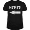 He’m I’s Shirt Classic Men's T-shirt