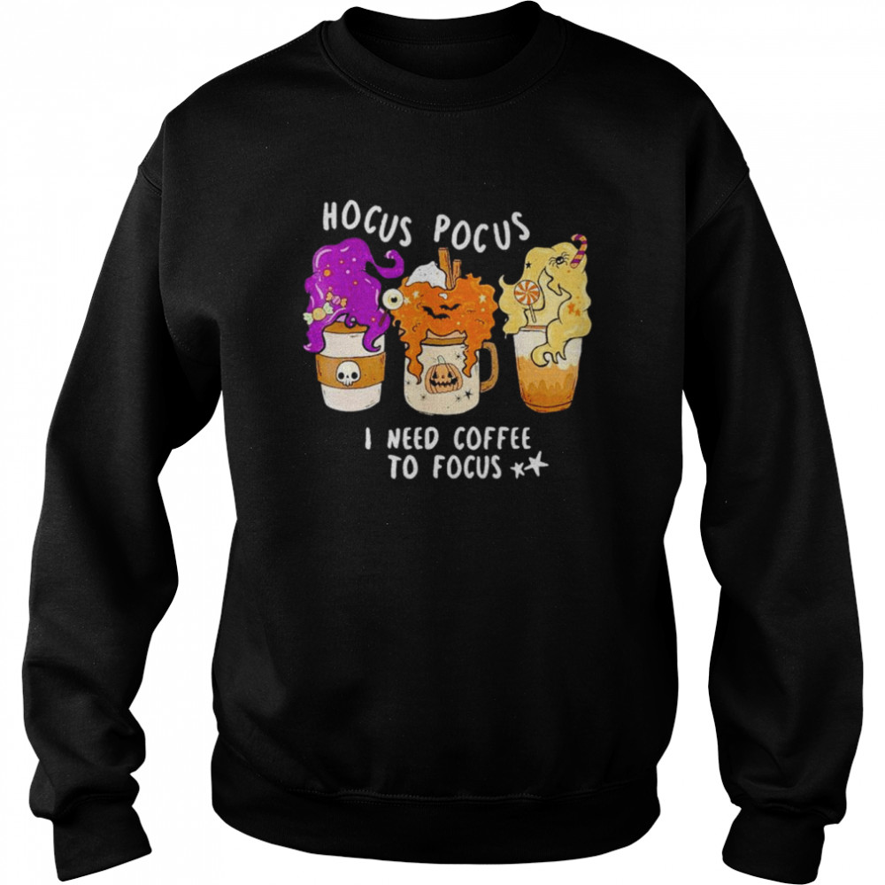 Hocus Pocus i need coffee to focus Halloween  Unisex Sweatshirt