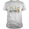 Holy Spirit Activate Shirt Classic Men's T-shirt