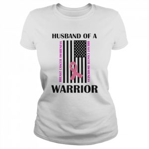 Husband Of A Warrior Breast Cancer Awareness Support T-Shirt Classic Women's T-shirt