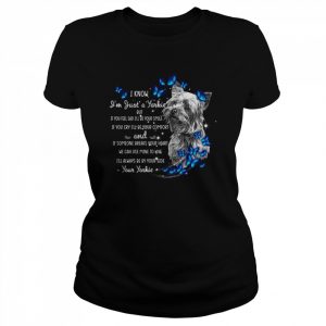 I Know I’m Just A Yorkie  Classic Women's T-shirt