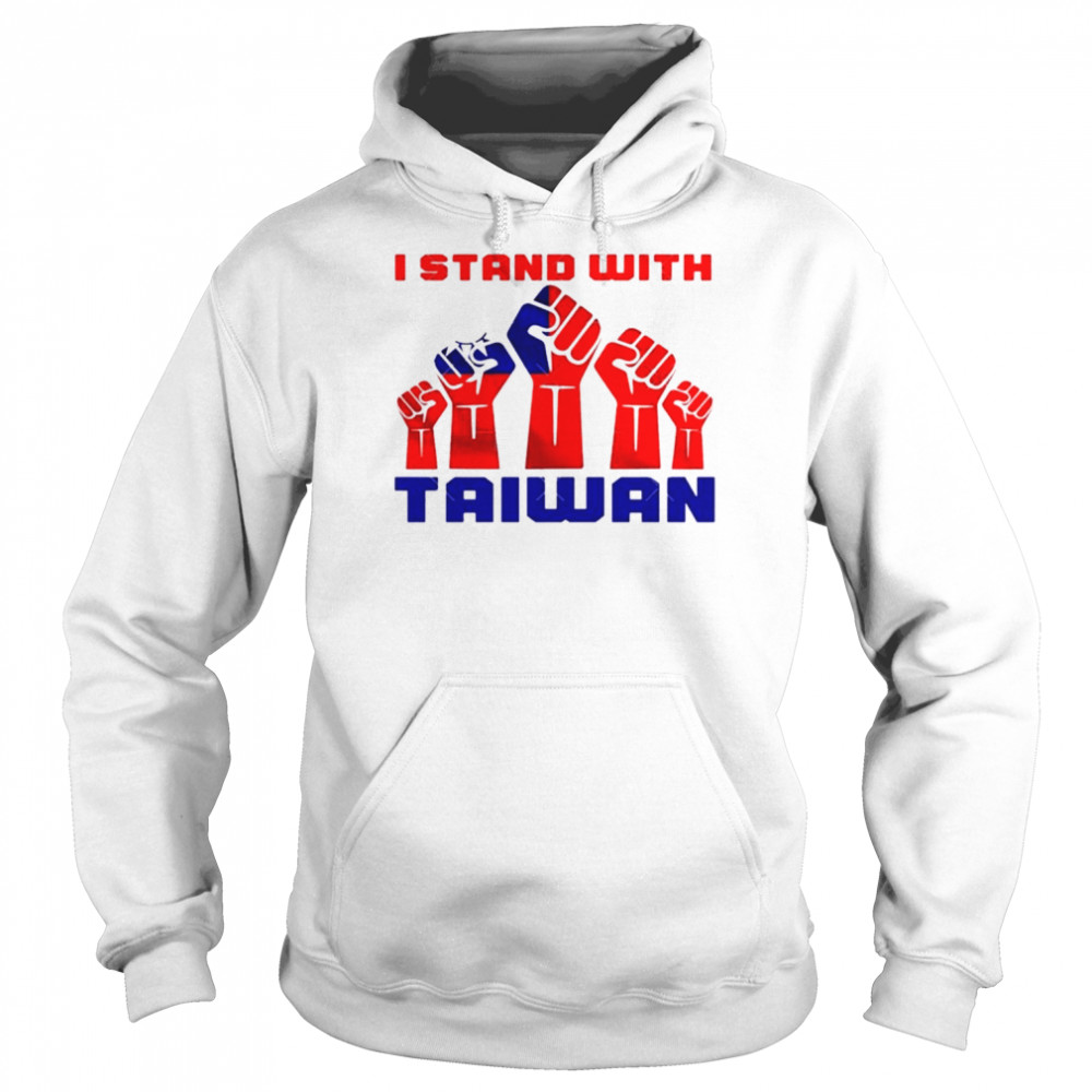 I Stand With Taiwan T- Unisex Hoodie