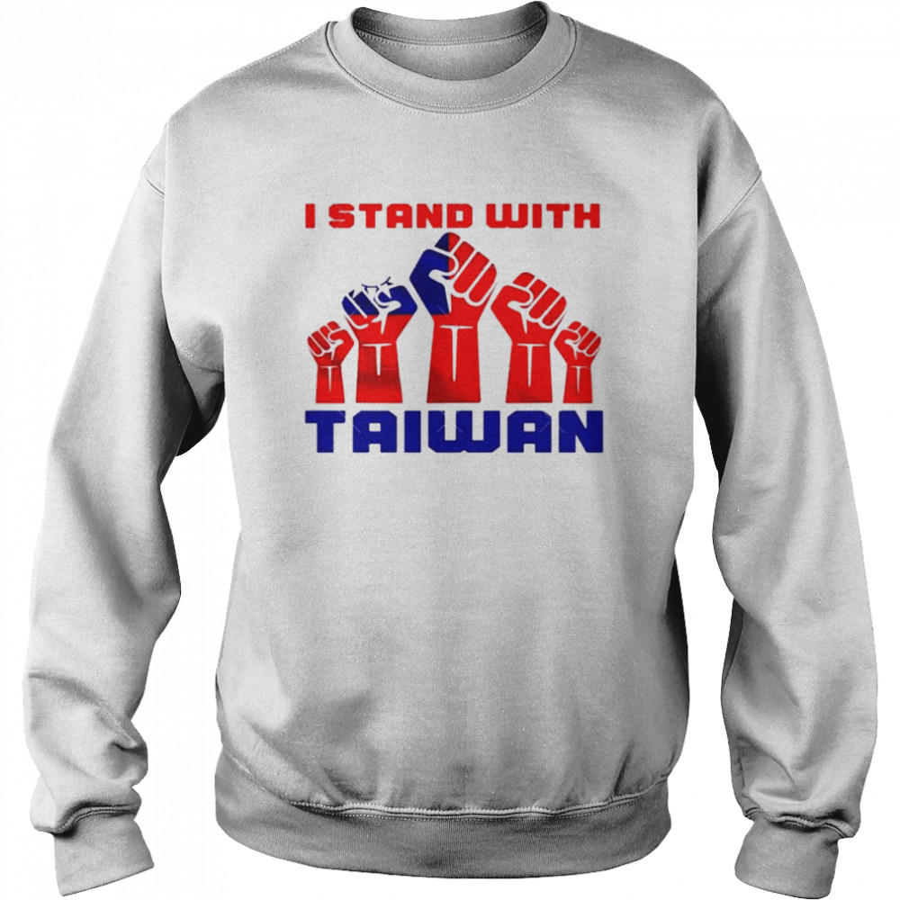 I Stand With Taiwan T- Unisex Sweatshirt