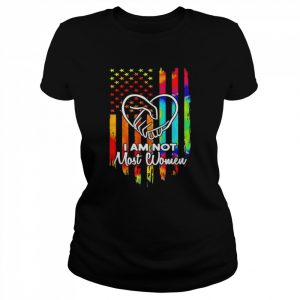 I am not most women America flag  Classic Women's T-shirt