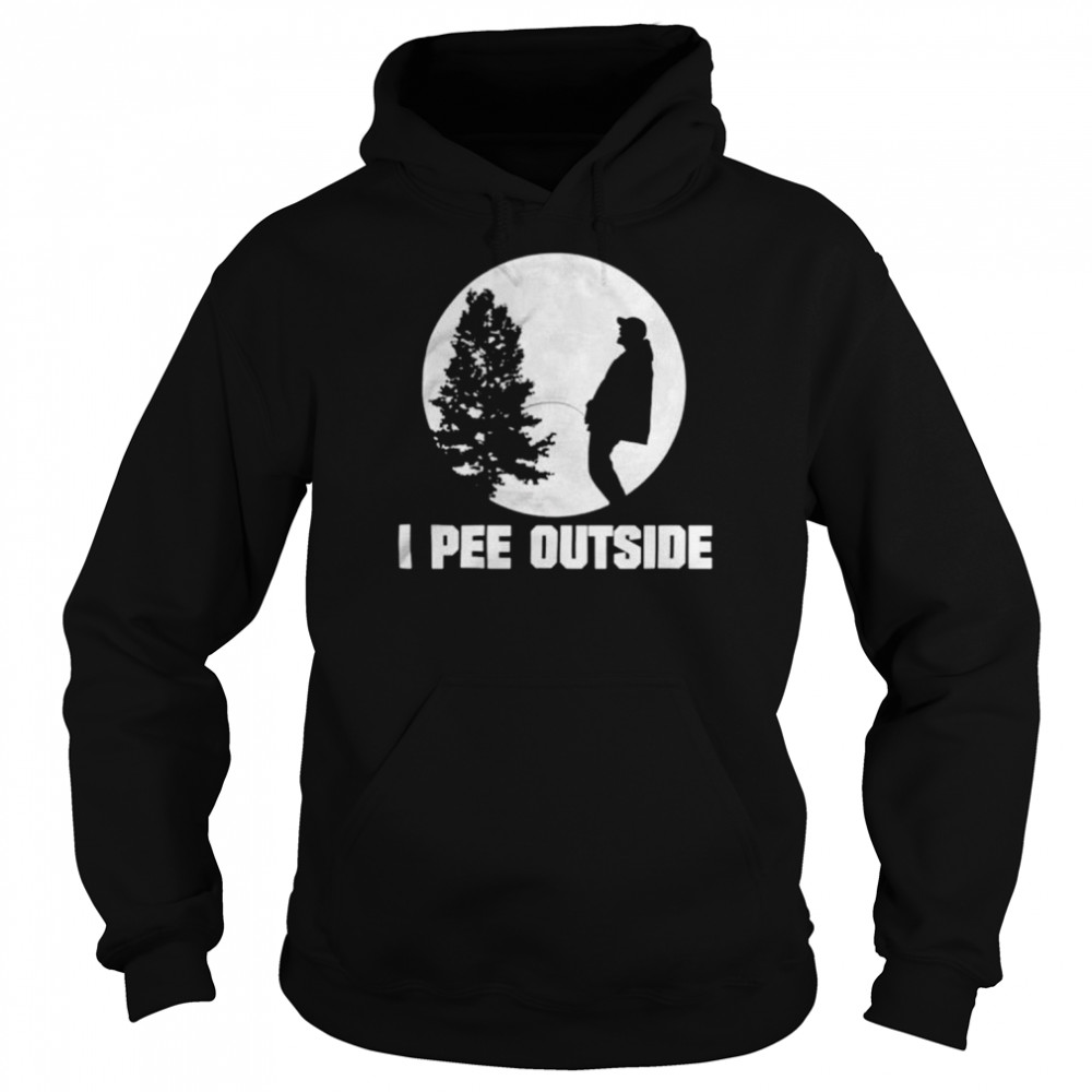 I pee outside  Unisex Hoodie