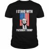 I stand with President Trump Mar-a-Lago Trump support T-Shirt Classic Men's T-shirt