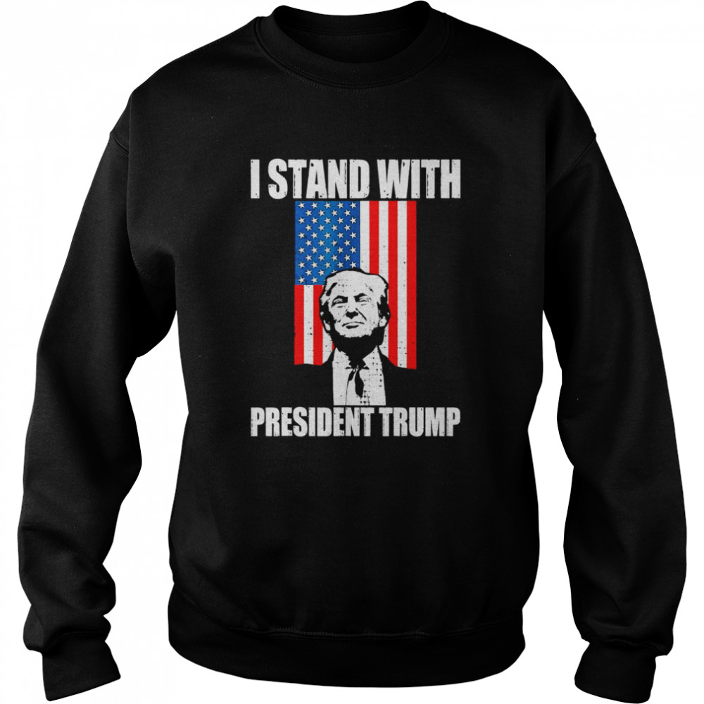 I stand with President Trump Mar-a-Lago Trump support T-Shirt Unisex Sweatshirt