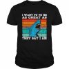 I want to be as great as they say I am vintage  Classic Men's T-shirt