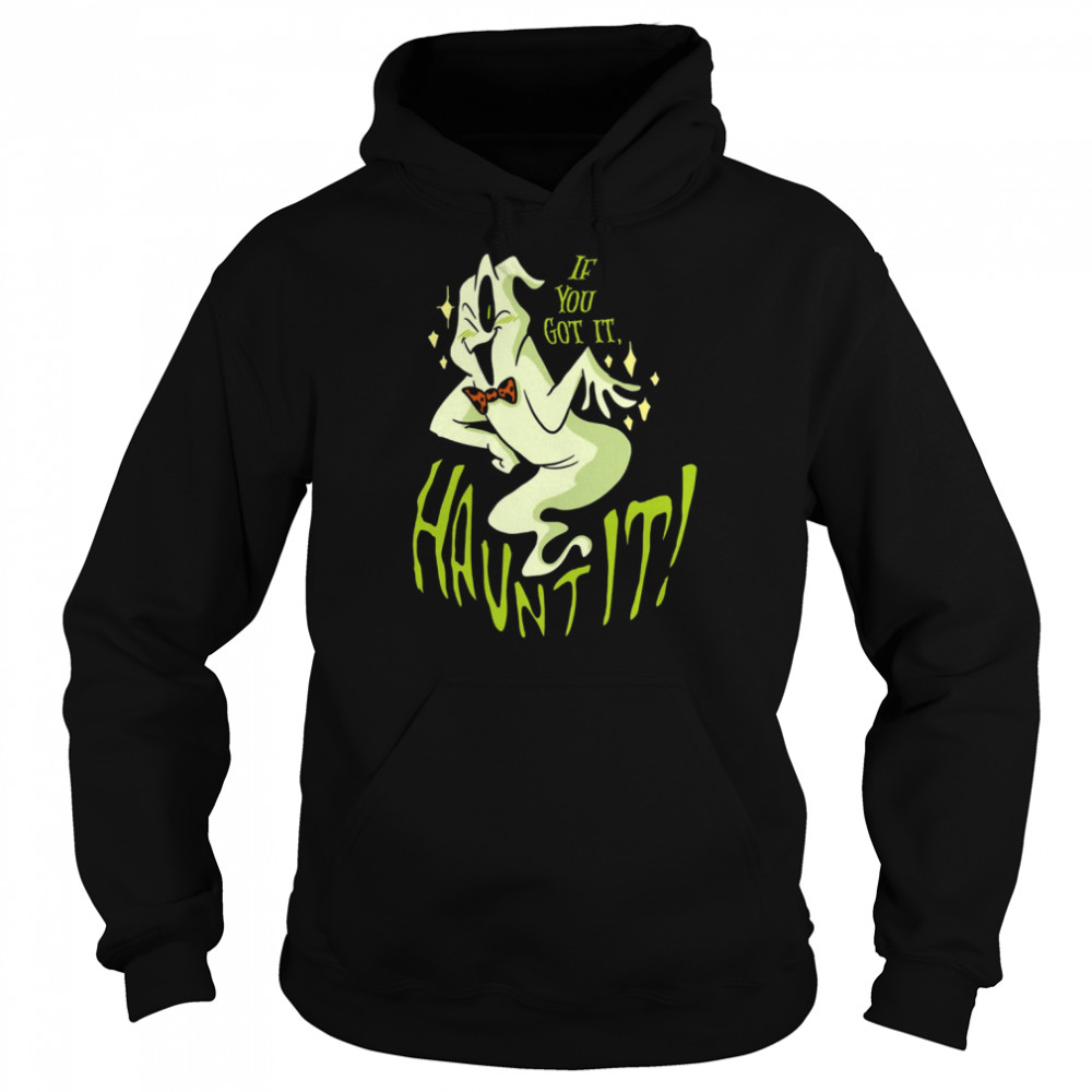 If You Got It Haunt It Funny Boo Halloween  Unisex Hoodie