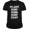 I’m just kenny doing kenny stuff  Classic Men's T-shirt