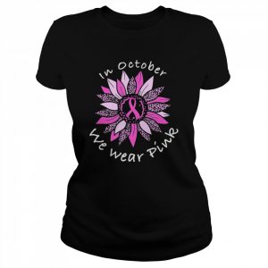 In October We Wear Pink Breast Cancer Costume Sunflower Teen T-Shirt Classic Women's T-shirt