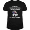 In Reality They Are After You I’m Just In The Way Trump 2024 T-Shirt Classic Men's T-shirt