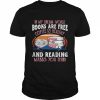 In my dream world Books are free Coffee is healthy and reading makes You thin vintage  Classic Men's T-shirt