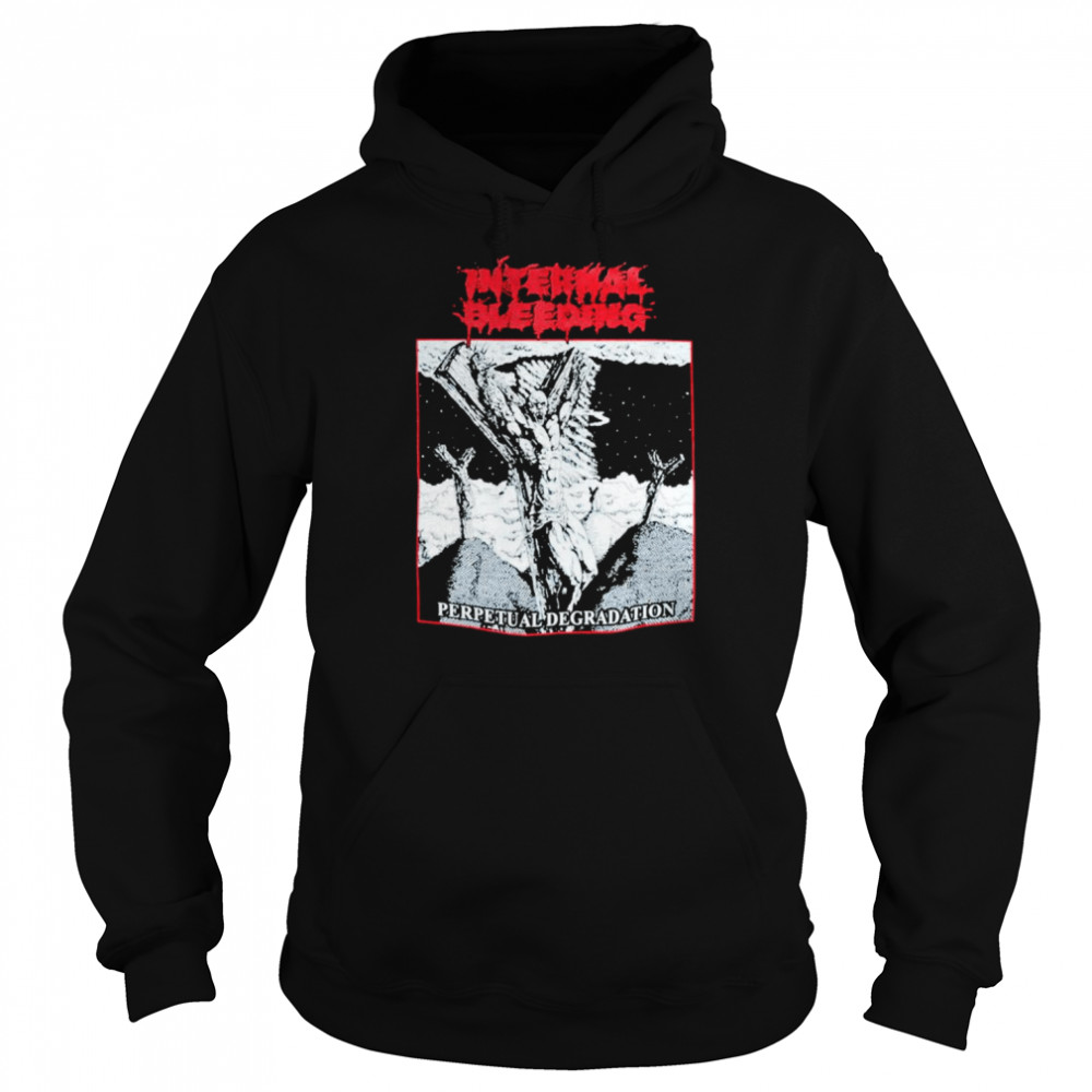 Internal bleeding perpetual degradation  Unisex Hoodie