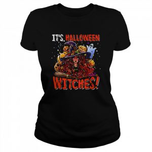 It’s Halloween Witches Halloween Witch With Cat Boo Ghost  Classic Women's T-shirt