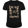 I’ve got your back  Classic Men's T-shirt