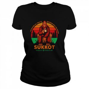 I’ve waited all year to disappear into the woods Sukkot  Classic Women's T-shirt