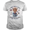 Jeff Dunham Drink Coffee I Don’t Rise And Shine I Caffeinate And Hope For The Best Shirt Classic Men's T-shirt