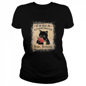 Let Me Check My Giveashitometer Black Cat Bleached T-Shirt Classic Women's T-shirt