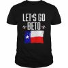 Let’s Go Beto Shirt Classic Men's T-shirt