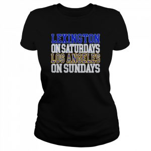 Lexington on saturdays Los Angeles sundays  Classic Women's T-shirt