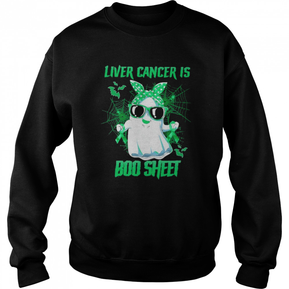 Liver Cancer is Boo sheet Happy Halloween  Unisex Sweatshirt