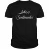 Lube is sentimental  Classic Men's T-shirt