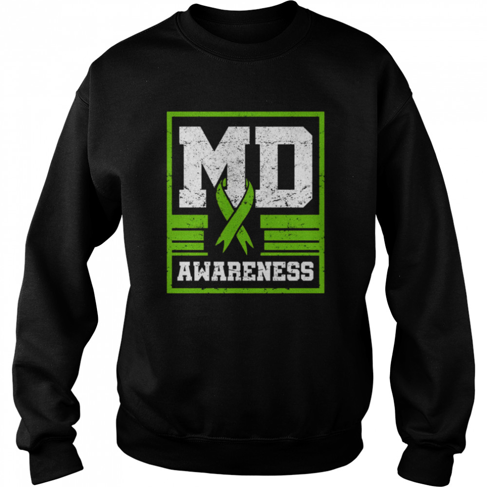 MD Duchenne Muscular Dystrophy  Unisex Sweatshirt