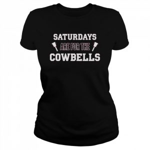 Mississippi State Bulldogs saturdays are for the cowbells  Classic Women's T-shirt