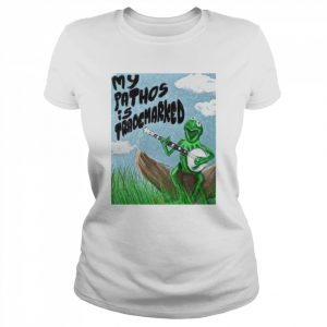 My Pathos Is Trademarked  Classic Women's T-shirt