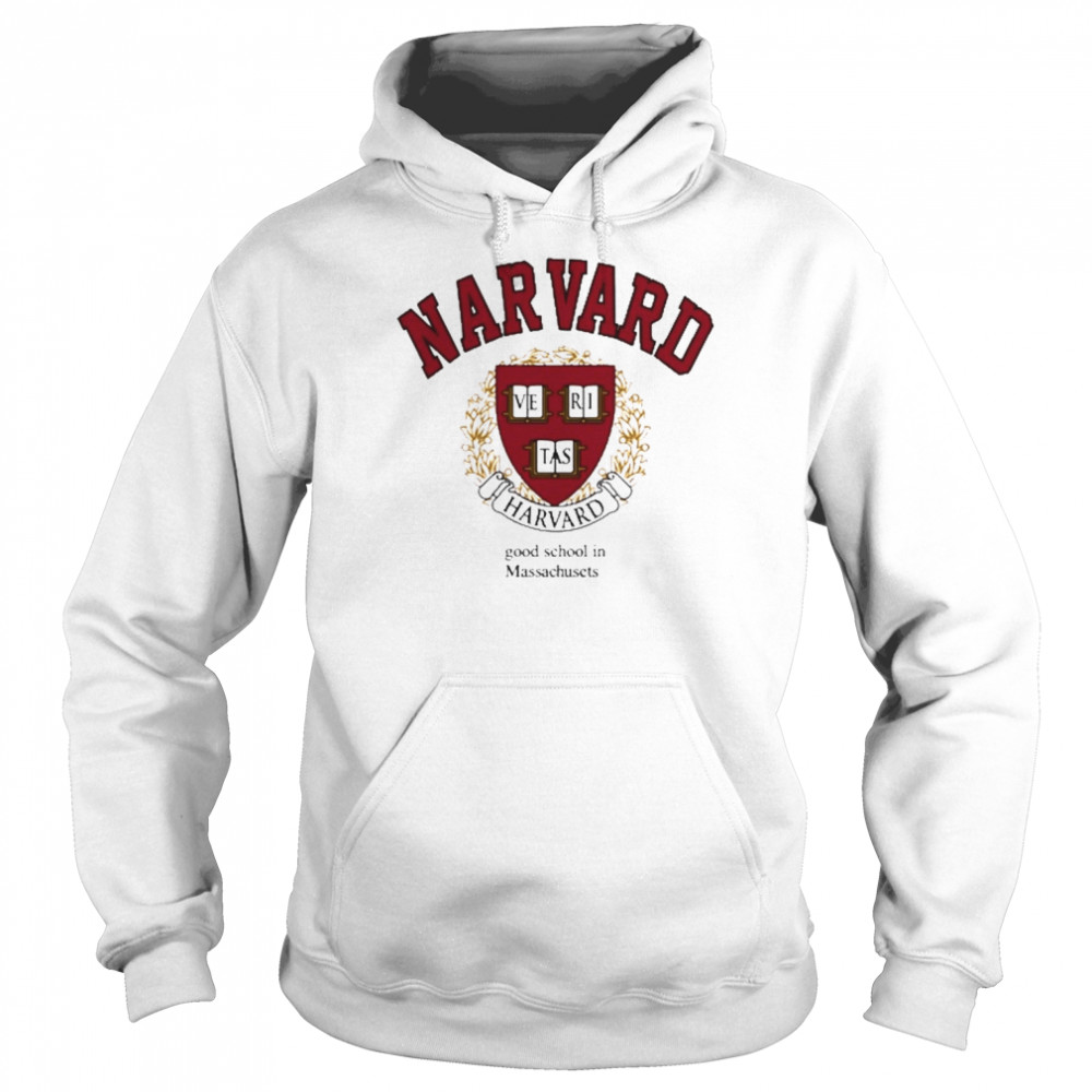 Narvard Ve Ri Tas Harvard Good School In Massachusetts Shirt Unisex Hoodie