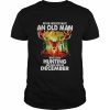 Never underestimate an old Man who loves Hunting and was born in December 2022  Classic Men's T-shirt