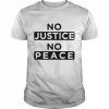 No Justice No Peace Shirt Classic Men's T-shirt