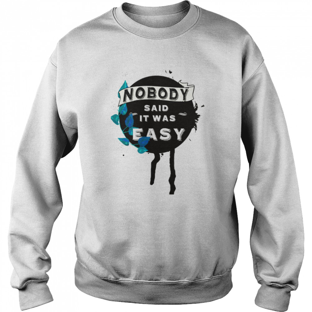 Nobody Said It Was Easy The Scientist Coldplay  Unisex Sweatshirt