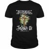 Normal Isn’t Coming Back Jesus Is Revelation 14  Classic Men's T-shirt