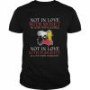 Not in love with money in love with justice not in love with publicity in love with humanity  Classic Men's T-shirt