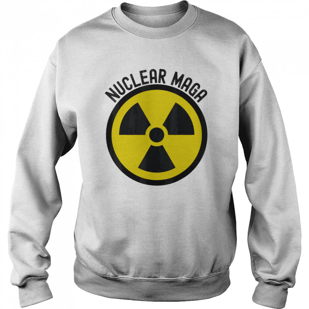 Nuclear MAGA Trump Raid Meme Radioactive Symbol 2024 T-Shirt Unisex Sweatshirt