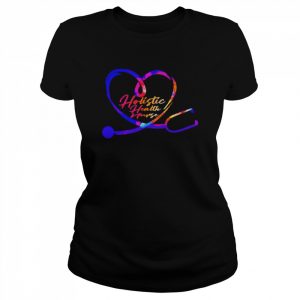 Nursing Is A Work Of Heart Holistic Health Nurse Shirt Classic Women's T-shirt