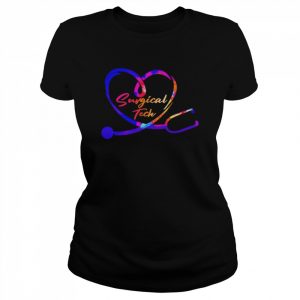 Nursing Is A Work Of Heart Surgical Tech Shirt Classic Women's T-shirt